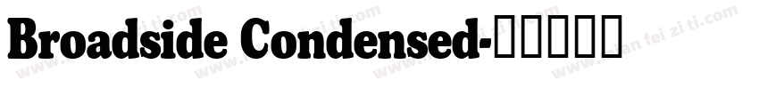 Broadside Condensed字体转换